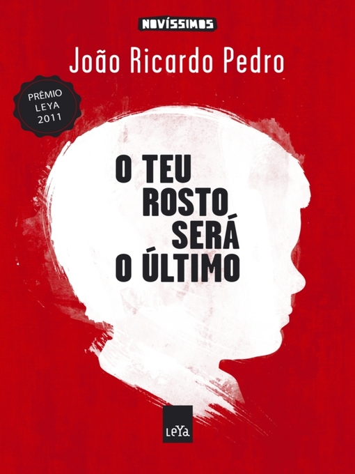 Détails du titre pour O teu rosto será o último par João Ricardo Pedro - Disponible